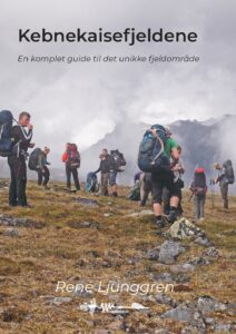 udgiv bog Kebnekaisefjeldene en komplet guide René Ljunggren Wadskjær Forlag