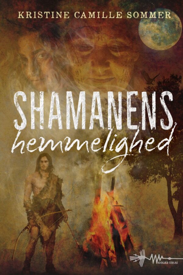 Shamanens hemmelighed fantasy kristine camille sommer spændingsroman historisk fiktion