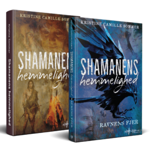 Ravnens fjer Shamanens hemmelighed serien fantasy kristine camille sommer spændingsroman historisk fiktion