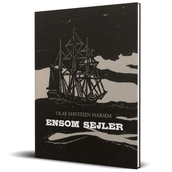 Ensom Sejler olaf havsteen harsem