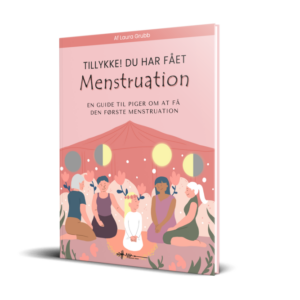 Tillykke du har fået menstruation