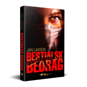 Bestialsk Bedrag jan larson