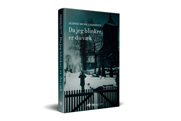 Da jeg blinker, er du væk Jesper Munk Jakobsen.