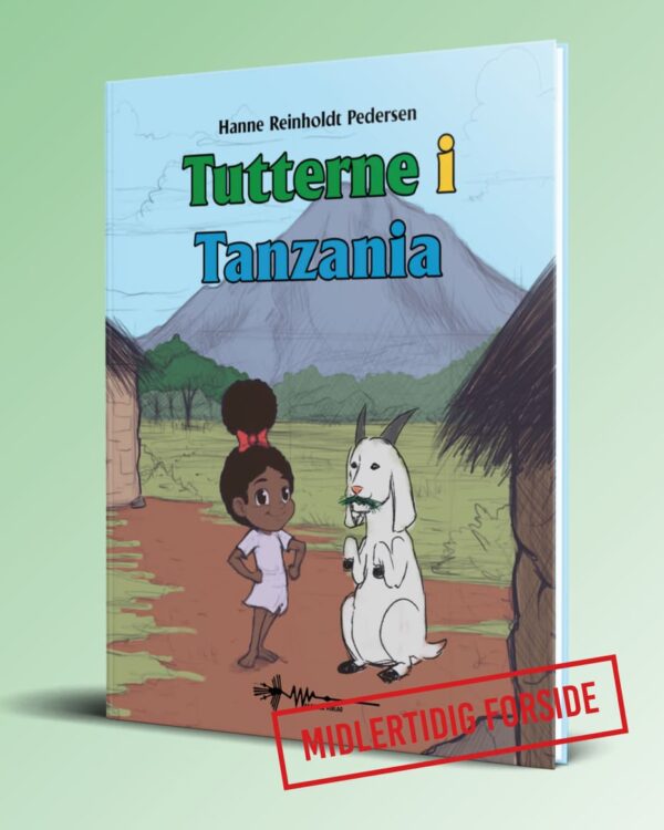 tutterne i tanzania hanne reinholdt pedersen wadskjær forlag