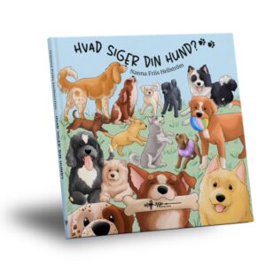 hvad siger din hund? nanna friis hellström wadskjær forlag